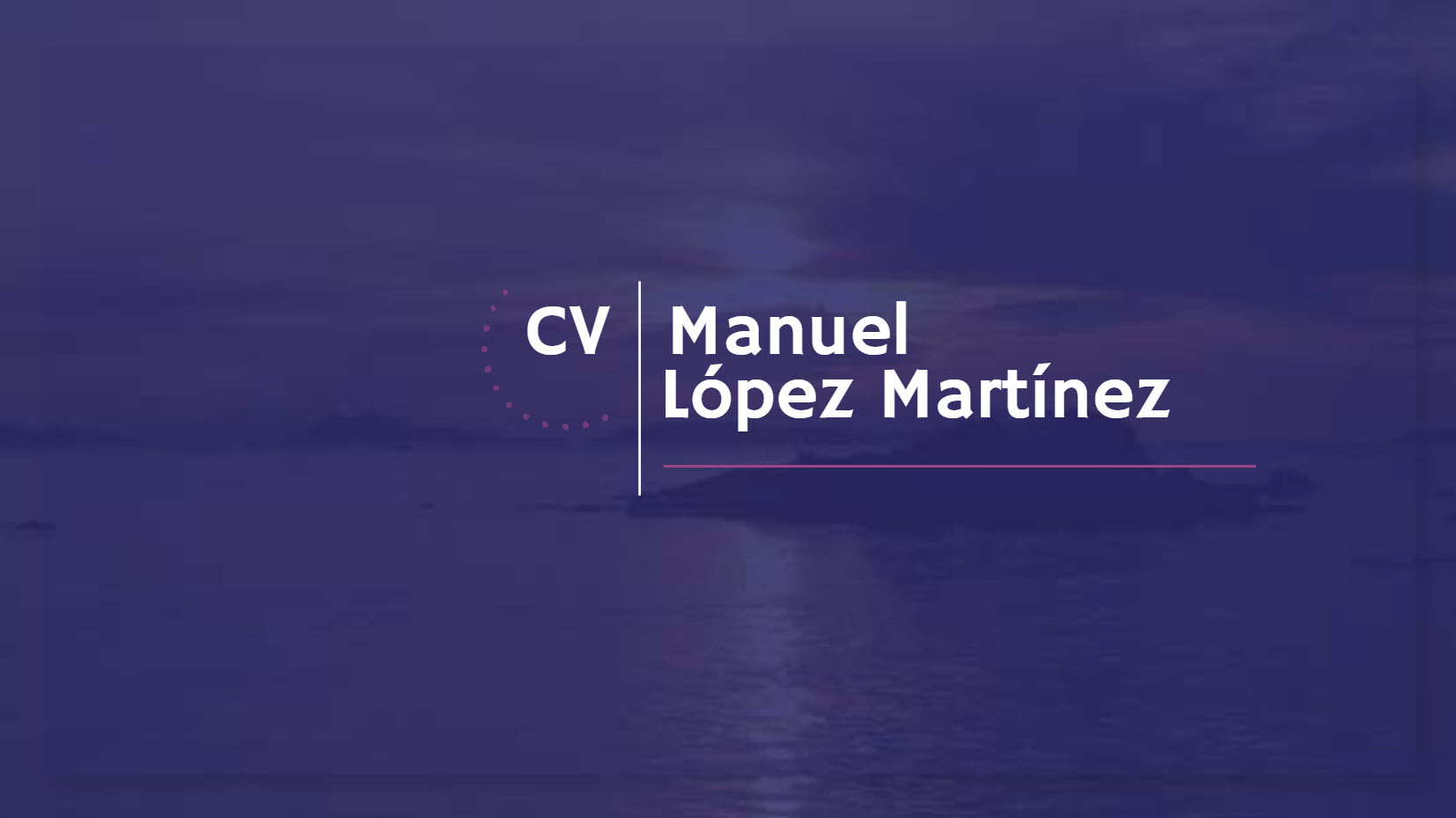 CV Manuel López Martínez